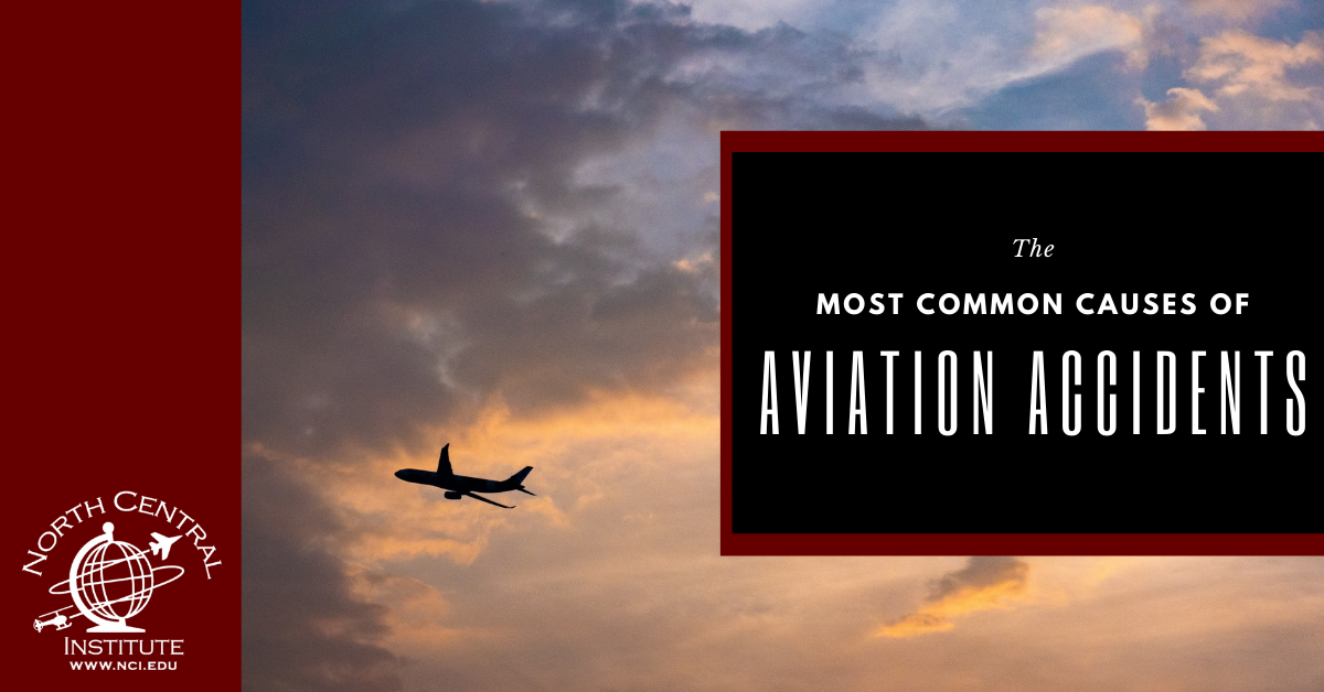 the-most-common-causes-of-aviation-accidents-north-central-institute